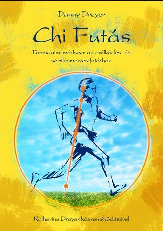 ChiFutás - Kolektív autorov,Danny Dreyer
