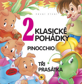 2 Klasické pohádky Pinocchio, tri prasátka