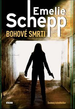 Bohové smrti (Série Prokurátorka Jana Berzeliusová 1) kúpite na Panta Rhei