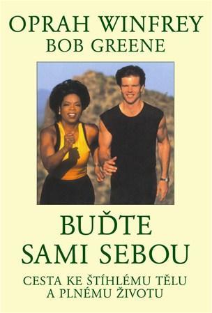 Buďte sami sebou