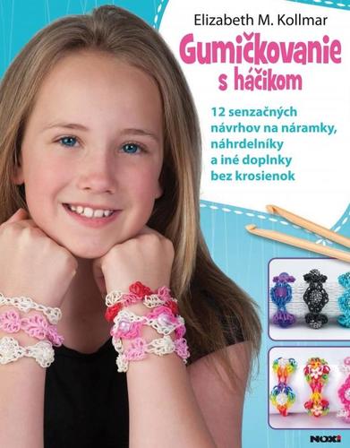 Gumičkovanie s háčikom