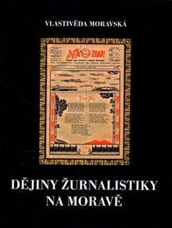 Dějiny žurnalistiky na Moravě