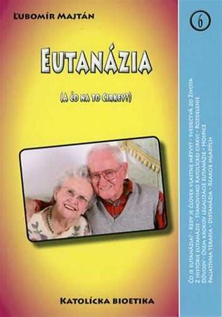 Kniha Eutanázia - Lubomir Majtan