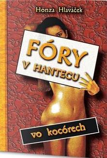 Fóry v Hantecu vo kocórech