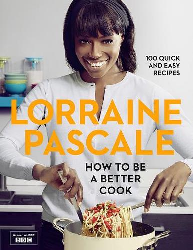 How To Be A Better Cook