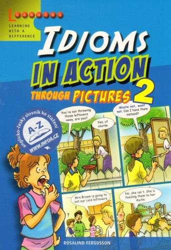 Idioms in Action 2 - Rosalind Fergusson