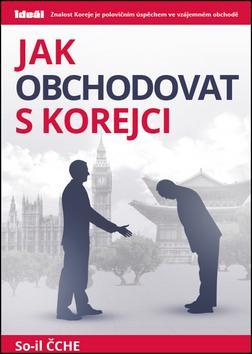 Kniha Jak obchodovat s Korejci