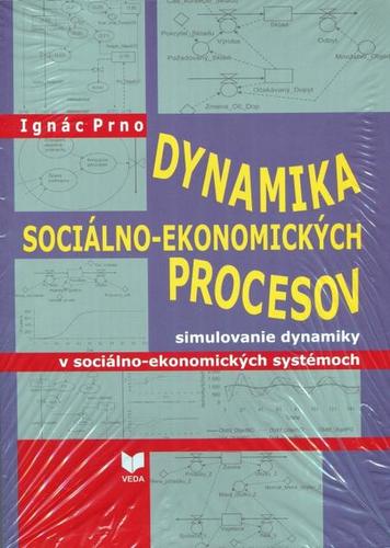 Kniha Dynamika sociálno-ekonomických procesov + CD - Ignác Prno