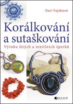 Korálkování a sutaškování