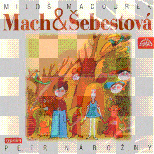 Mach a Šebestová CD