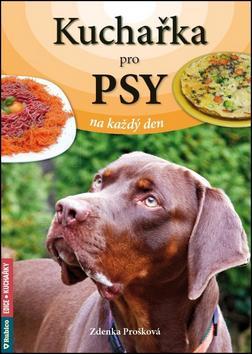Kniha Kuchařka pro psy na každý den