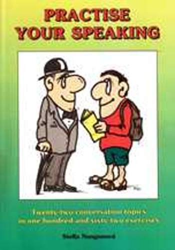 Practise your Speaking