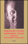Nenucený výsek Jaroslav Dušek
