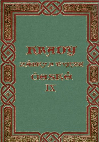 Hrady, zámky a tvrze království českého 9