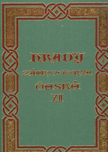 Hrady, zámky a tvrze království českého 12
