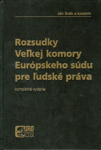 Rozsudky veľkej komory Evropského súdu pre ľudské práva