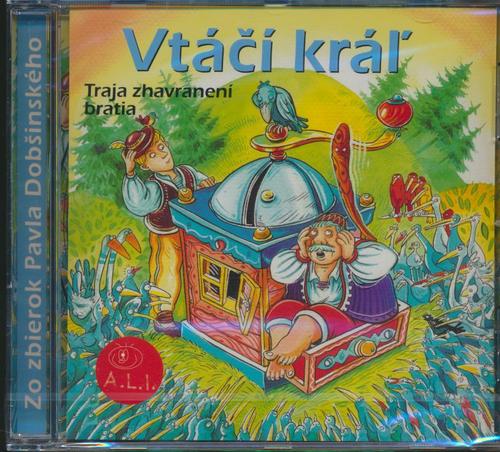 Kniha Rozprávka - Vtáčí kráľ CD