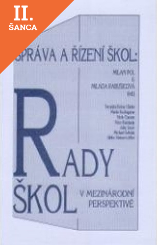 Lacná kniha Správa a řízení škol: Rady škol v mezinárodní perspektivě