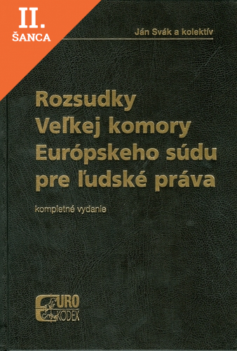 Lacná kniha Rozsudky veľkej komory Evropského súdu pre ľudské práva