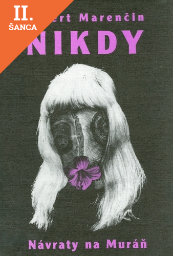 Lacná kniha Nikdy a Návraty na Muráň