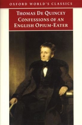 OWC Confessions of English Opium-Eater and Other Writings