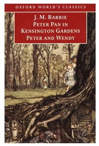 OWC Peter Pan in Kensington Gardens / Peter and Wendy