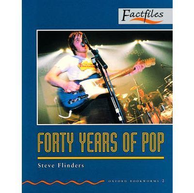 Forty years of pop oxford bookworms 2