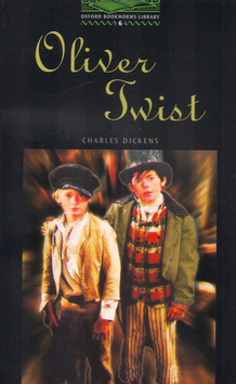 Oliver Twist - Oxford Bookworms library (Stage 6)