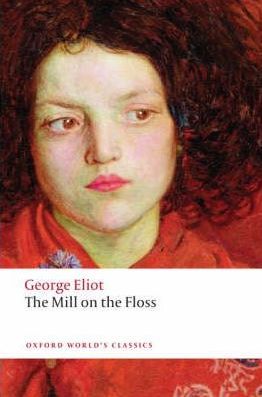 The Mill on the Floss (Oxford World´s Classics)