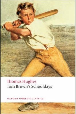 Tom Brown´s Schooldays (Oxford World´s Classics)