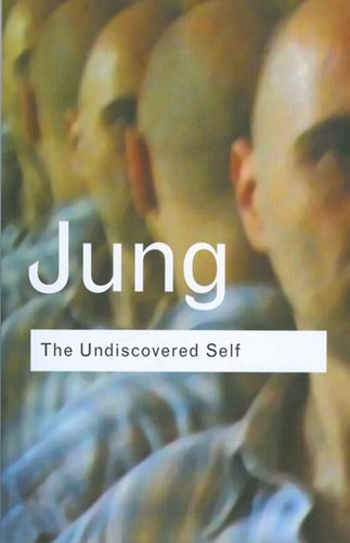 The Undiscovered Self