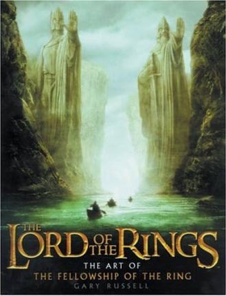 The Art Of The Fellowship Of The Ring (The Lord Of The Rings)