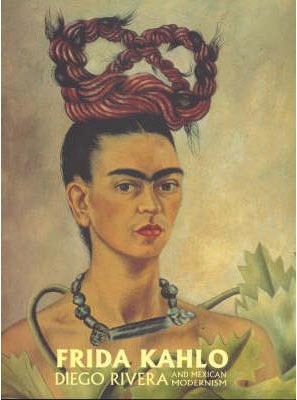 Frida Kahlo, Diego Rivera And Mexican Modernism: The Jacques And Natasha Gelman Collection