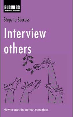 Interview Others (Steps To Success)