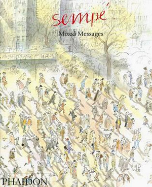 Sempe: Mixed Messages
