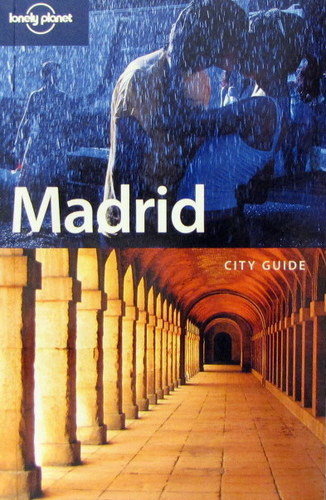 Lonely Planet Madrid (City Guide)