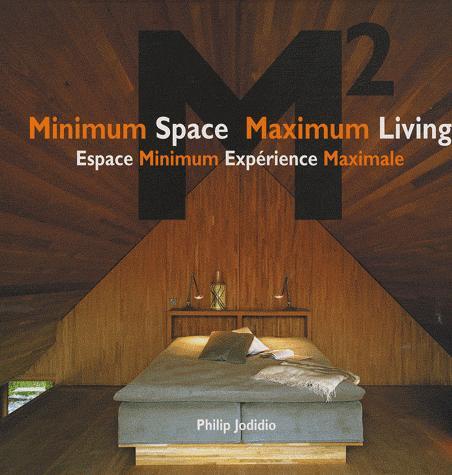 Minimum Space Maximum Living