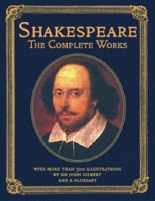 Shakespeare the Complete Works