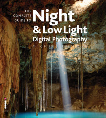 Complete Guide To Low Light