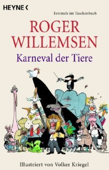 Karneval Der Tiere: Illustriert Von Volker Kriegel