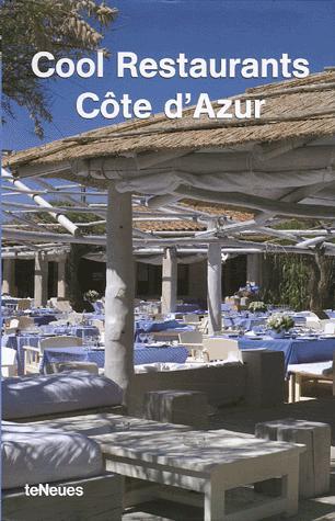 Cool Restaurants Cote D Azur