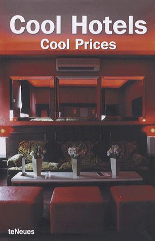 Cool Hotels Cool Prices
