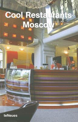 Cool Restaurants Moscow