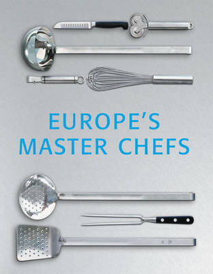 Europes Master Chefs
