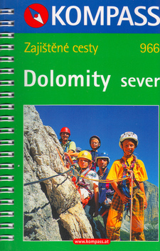 Dolomity sever - zaistené cesty