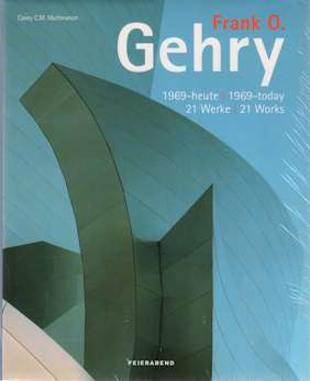 Frank O Gehry 1969 Heute