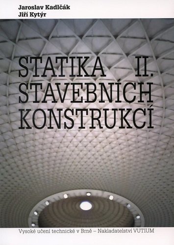 Statika stavebních konstrukcí II