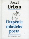 Utrpenie mladého poeta
