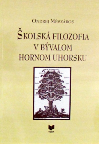 Školská filozofia v bývalom Hornom Uhorsku