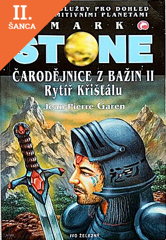 Lacná kniha Mark Stone 56: Čarodějnice z bažin II. Rytíř Křišťálu